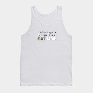It takes a special woman to be a cat mom - mixed kittens oil painting word art Tank Top